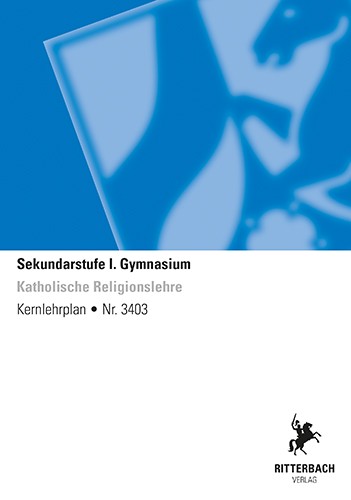 Kath. Religionslehre - Kernlehrplan, Gymnasium, G9, Sek I