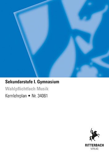 Wahlpflichtfach Musik - Kernlehrplan, Gymnasium, G9, Sek I