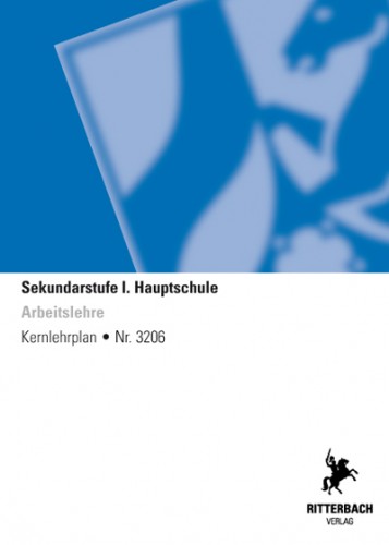 Arbeitslehre - Kernlehrplan, Hauptschule