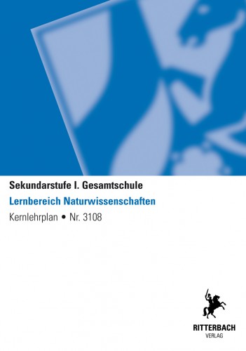 Naturwissenschaften - Kernlehrplan, Gesamtschule, Sek I