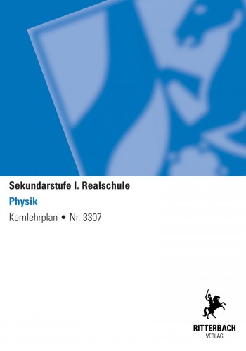 Physik - Kernlehrplan, Realschule