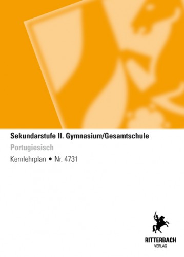 Portugiesisch - Kernlehrplan, Gymnasium/Gesamtschule, Sek II