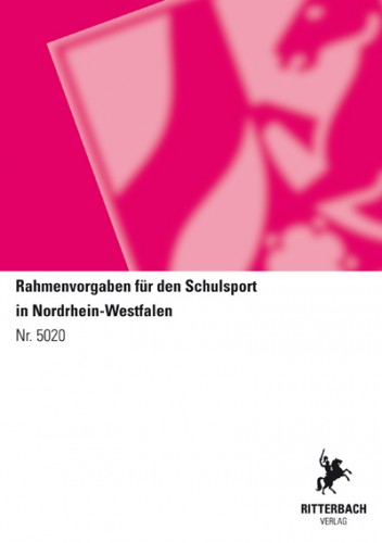 Rahmenvorgaben für den Schulsport in NRW