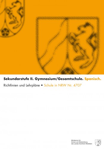 Spanisch - Kernlehrplan, Gymnasium/Gesamtschule, Sek II