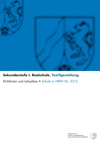 Textilgestaltung - Kernlehrplan, Realschule