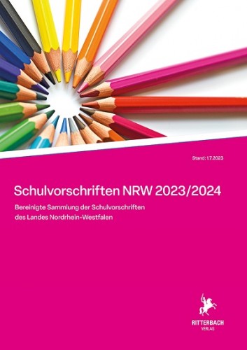 Schulvorschriften NRW 2023/2024