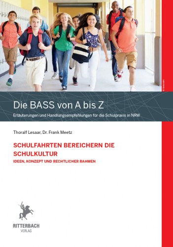 Schulfahrten bereichern die Schulkultur