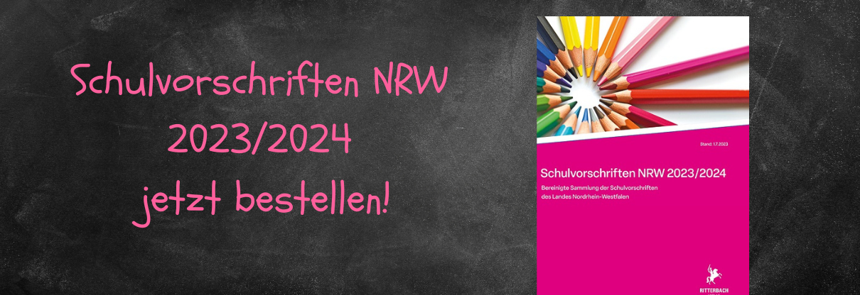 Schulvorschriften NRW 23/24
